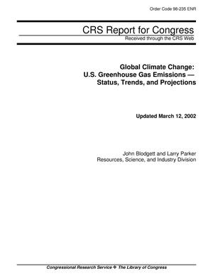 Global Climate Change: U.S. Greenhouse Gas Emissions — Status, Trends, and Projections