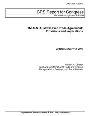 The U.S.-Australia Free Trade Agreement: Provisions and Implications