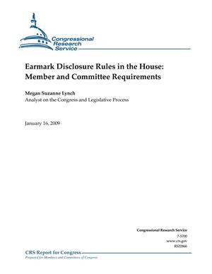 Earmark Disclosure Rules in the House: Member and Committee Requirements