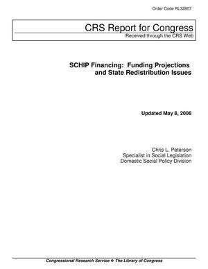SCHIP Financing: Funding Projections and State Redistribution Issues