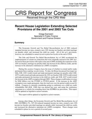 Recent House Legislation Extending Selected Provisions of the 2001 and 2003 Tax Cuts
