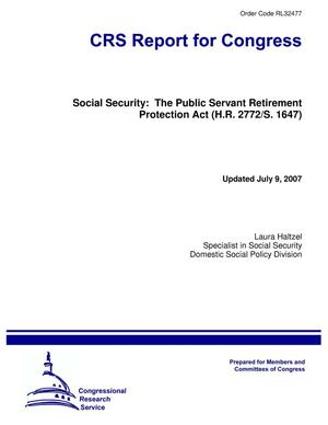 Social Security: The Public Servant Retirement Protection Act (H.R. 2772/S. 1647)