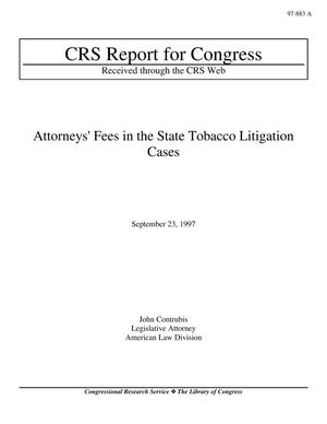 Attorneys' Fees in the State Tobacco Litigation Cases