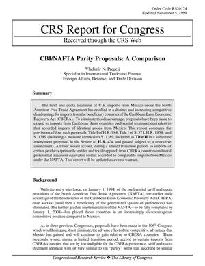 CBI/NAFTA Parity Proposals: A Comparison