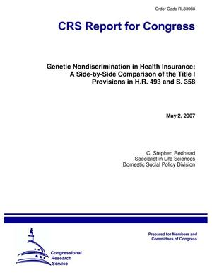 Genetic Nondiscrimination in Health Insurance: A Side-by-Side Comparison of the Title I Provisions in H.R. 493 and S. 358
