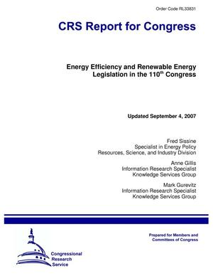 Energy Efficiency and Renewable Energy Legislation in the 110th Congress