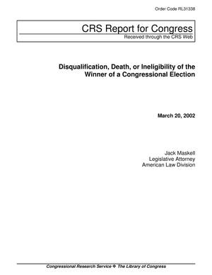 Disqualification, Death, or Ineligibility of the Winner of a Congressional Election