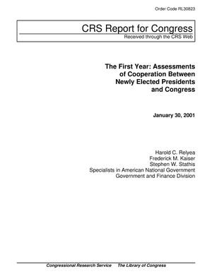 The First Year: Assessments of Cooperation Between Newly Elected Presidents and Congress