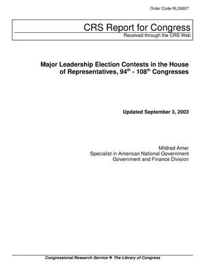 Major Leadership Election Contests in the House of Representatives, 94th - 108th Congresses