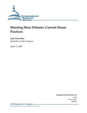 Morning Hour Debates: Current House Practices