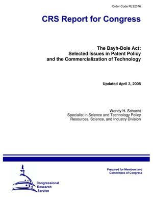 Primary view of object titled 'The Bayh-Dole Act: Selected Issues in Patent Policy and the Commercialization of Technology'.