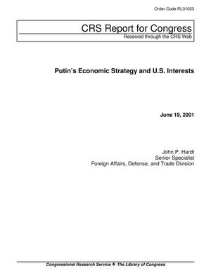 Putin’s Economic Strategy and U.S. Interests