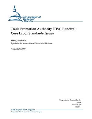 Trade Promotion Authority (TPA) Renewal: Core Labor Standards Issues