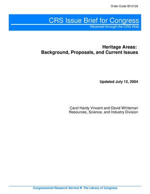 Heritage Areas: Background, Proposals, and Current Issues