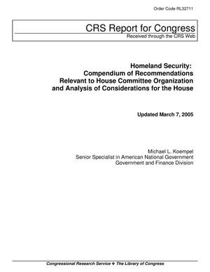Homeland Security: Compendium of Recommendations Relevant to House Committee Organization and Analysis of Considerations for the House