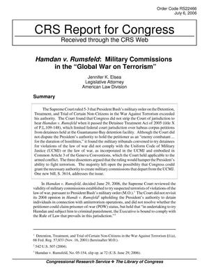 Hamdan v. Rumsfeld: Military Commissions in the “Global War on Terrorism”