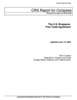 The U.S.-Singapore Free Trade Agreement