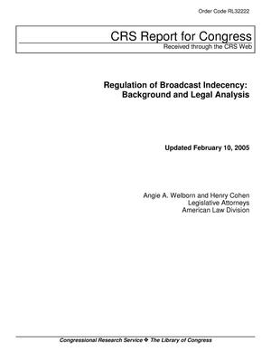 Regulation of Broadcast Indecency: Background and Legal Analysis