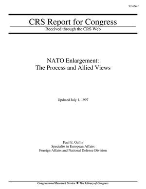 NATO Enlargement: The Process and Allied Views