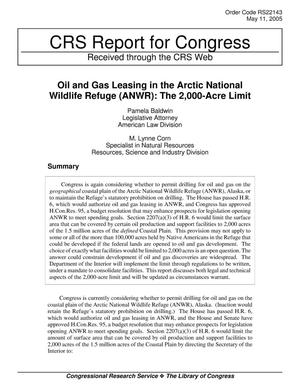 Oil and Gas Leasing in the Arctic National Wildlife Refuge (ANWR): The 2,000-Acre Limit