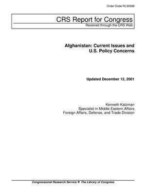 Afghanistan: Current Issues and U.S. Policy Concerns