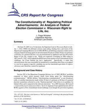 The Constitutionality of Regulating Political Advertisements: An Analysis of Federal Election Commission v. Wisconsin Right to Life, Inc.