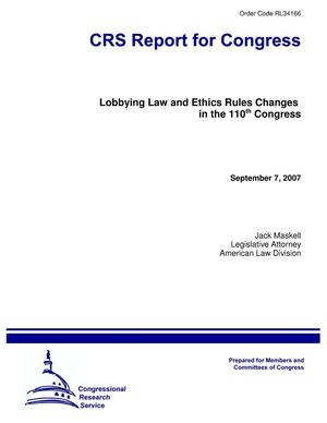 Lobbying Law and Ethics Rules Changes in the 110th Congress