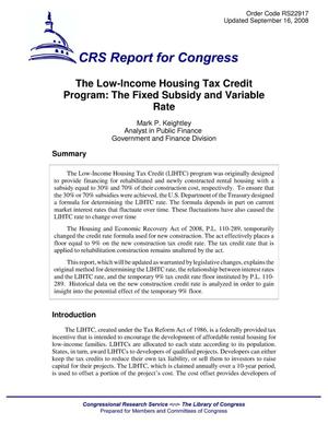 The Low-Income Housing Tax Credit Program: The Fixed Subsidy and Variable Rate