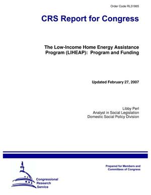 Primary view of object titled 'The Low-Income Home Energy Assistance Program (LIHEAP): Program and Funding'.