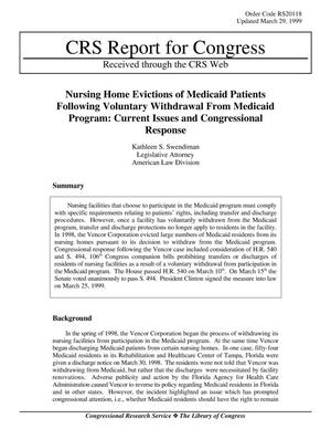 Nursing Home Evictions of Medicaid Patients Following Voluntary Withdrawal From Medicaid Program: Current Issues and Congressional Response