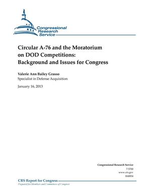 Circular A-76 and the Moratorium on DOD Competitions: Background and Issues for Congress