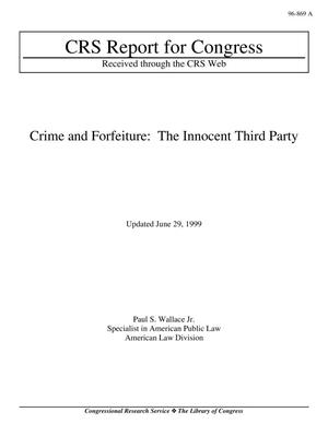 Crime and Forfeiture: The Innocent Third Party