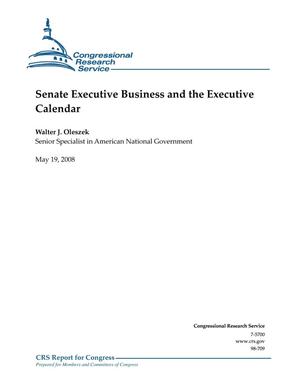 Senate Executive Business and the Executive Calendar