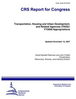Transportation, Housing and Urban Development, and Related Agencies (THUD): FY2008 Appropriations