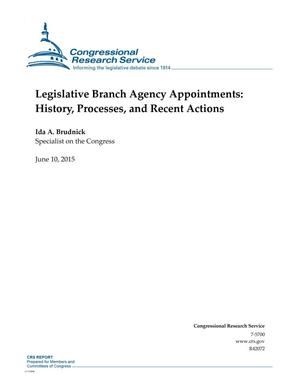 Legislative Branch Agency Appointments: History, Processes, and Recent Actions