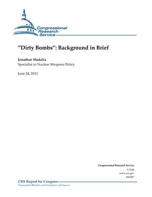 ”Dirty Bombs”: Background in Brief