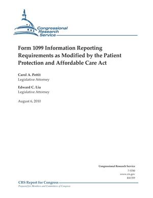 Form 1099 Information Reporting Requirements as Modified by the Patient Protection and Affordable Care Act