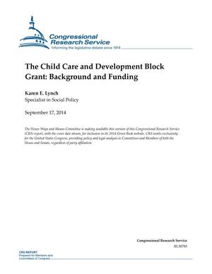 Primary view of object titled 'The Child Care and Development Block Grant: Background and Funding'.