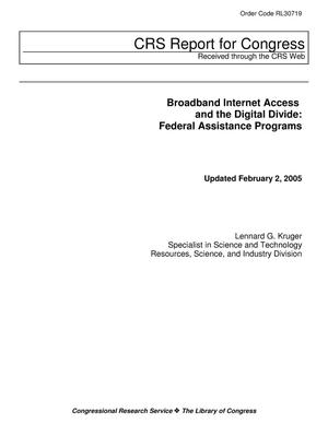 Broadband Internet Access and the Digital Divide: Federal Assistance Programs