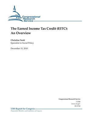 The Earned Income Tax Credit (EITC): An Overview