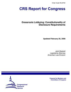 Grassroots Lobbying: Constitutionality of Disclosure Requirements