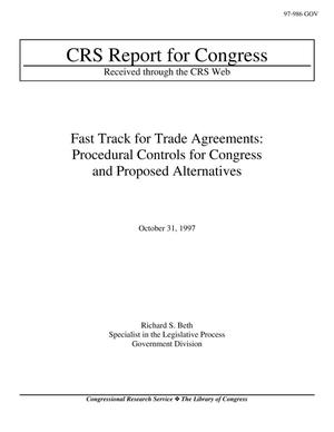 Fast Track for Trade Agreements: Procedural Controls for Congress and Proposed Alternatives