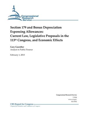 Section 179 and Bonus Depreciation Expensing Allowances: Current Law, Legislative Proposals in the 113th Congress, and Economic Effects