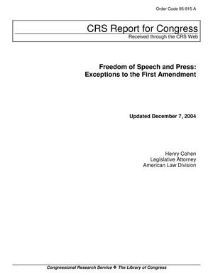 Freedom of Speech and Press: Exceptions to the First Amendment
