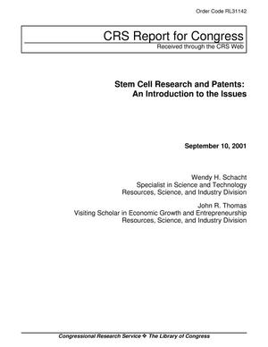 Stem Cell Research and Patents: An Introduction to the Issues