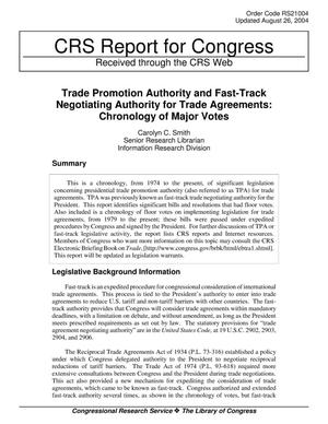 Trade Promotion Authority and Fast-Track Negotiating Authority for Trade Agreements: Chronology of Major Votes