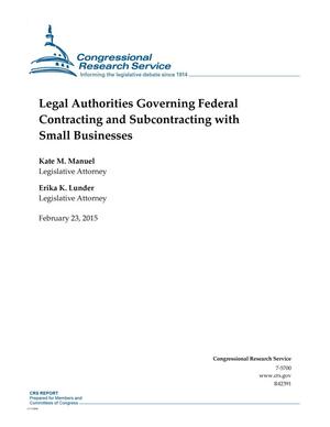 Legal Authorities Governing Federal Contracting and Subcontracting with Small Businesses