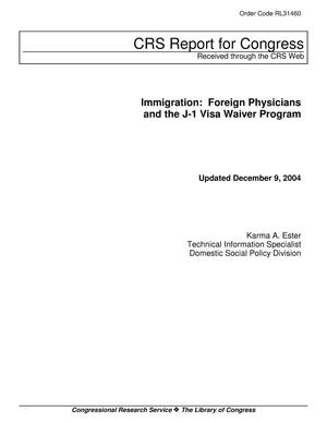 Immigration: Foreign Physicians and the J-1 Visa Waiver Program