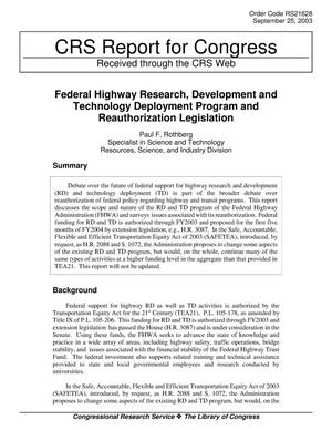 Federal Highway Research, Development and Technology Deployment Program and Reauthorization Legislation