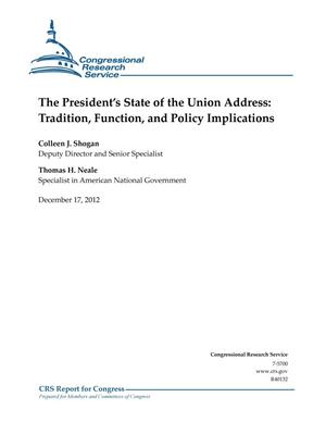 The President’s State of the Union Address: Tradition, Function, and Policy Implications